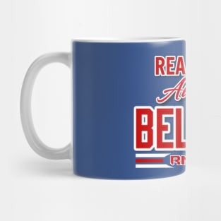 REAL FANS ALWAYS BELIEVE Mug